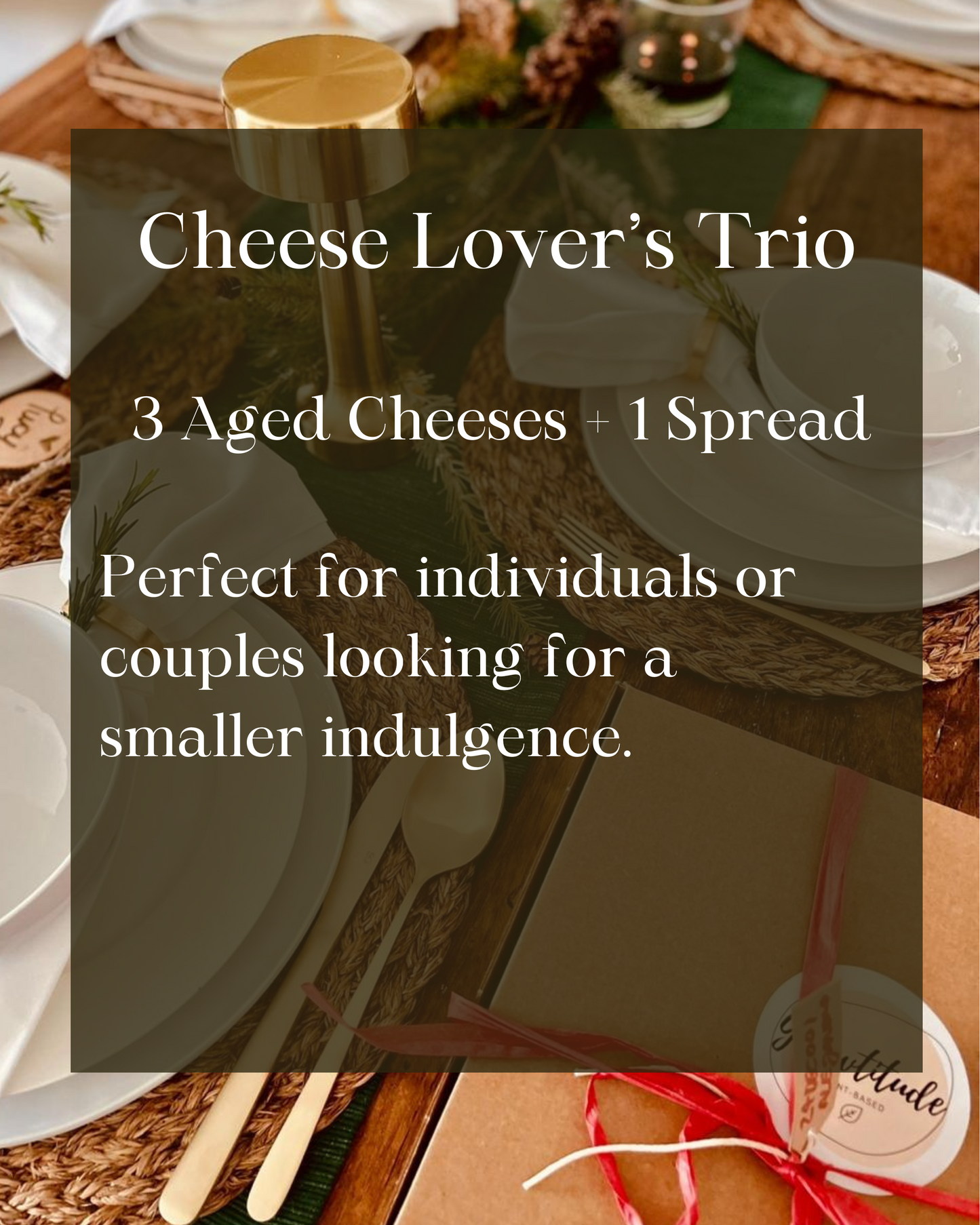 Cheese Lover’s Trio